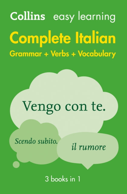 Easy Learning Italian Complete Grammar, Verbs and Vocabulary (3 books in 1) : Trusted Support for Learning - 9780008141752