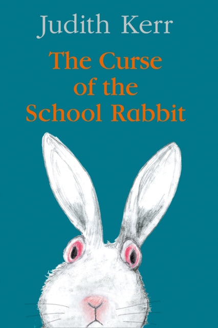 The Curse of the School Rabbit - 9780008351847