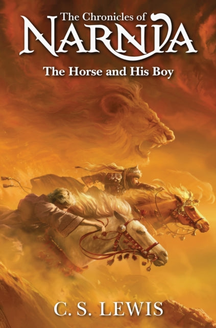 The Horse and His Boy : Book 3 - 9780008752064