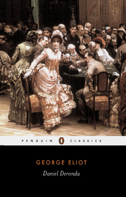 Daniel Deronda - 9780140434279
