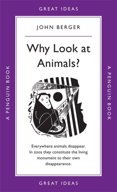 Why Look at Animals? - 9780141043975