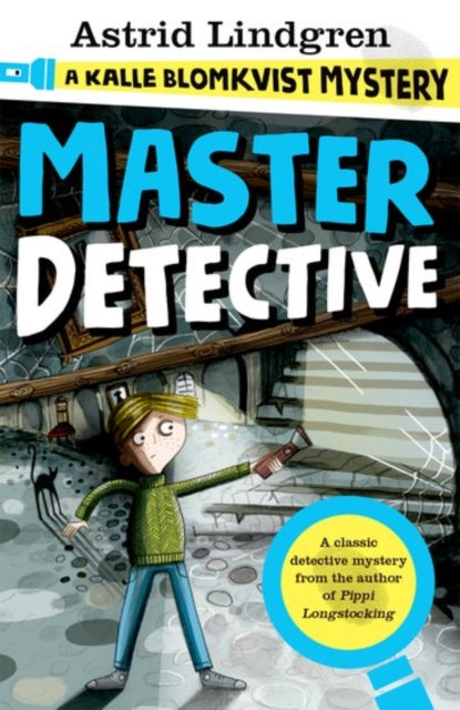 A Kalle Blomkvist Mystery: Master Detective - 9780192749277