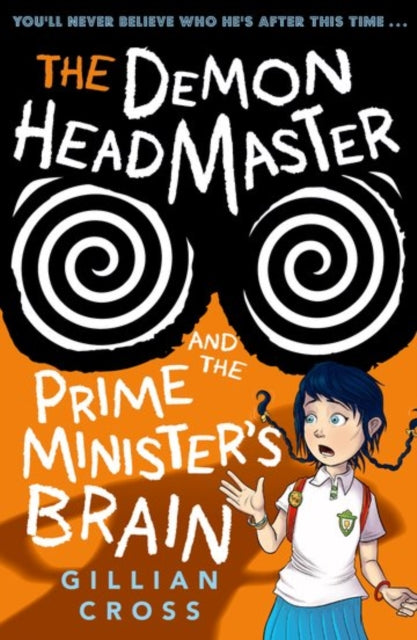 The Demon Headmaster and the Prime Minister's Brain - 9780192759979