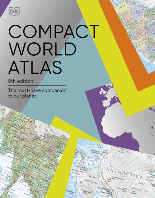 Compact World Atlas : The Must-Have Companion to Our Planet - 9780241601549