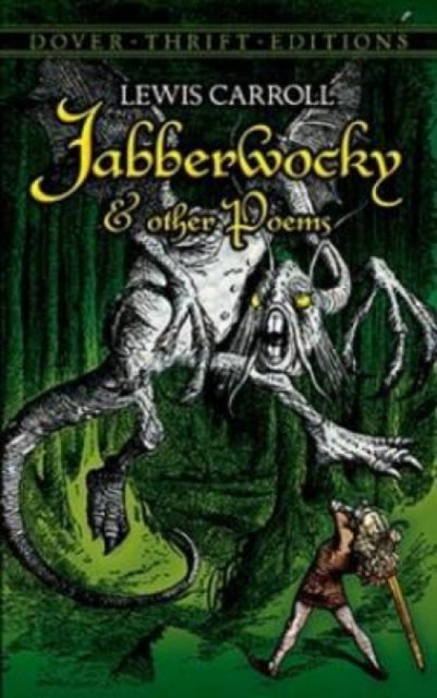 Jabberwocky and Other Poems - 9780486415826