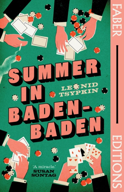 Summer in Baden-Baden (Faber Editions) : 'A miracle' - Susan Sontag - 9780571386895