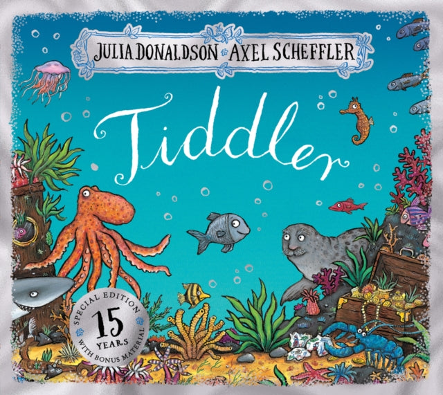 Tiddler 15th Anniversary Edition - Birthday edition - 9780702322341