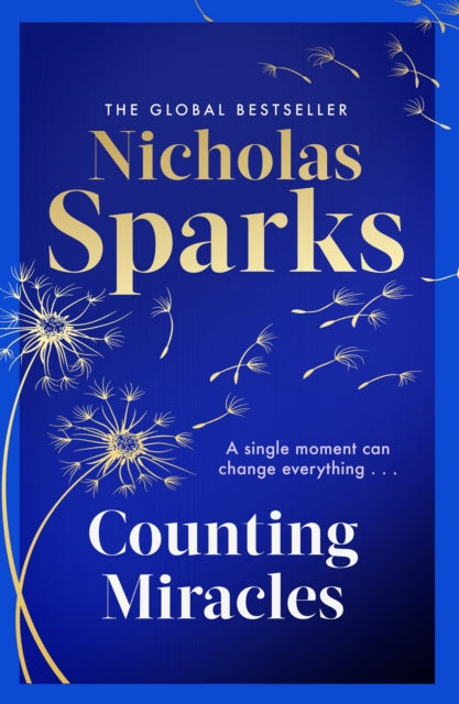 Counting Miracles : the brand-new heart-breaking yet uplifting novel from the author of global bestseller, THE NOTEBOOK - 9780751585544
