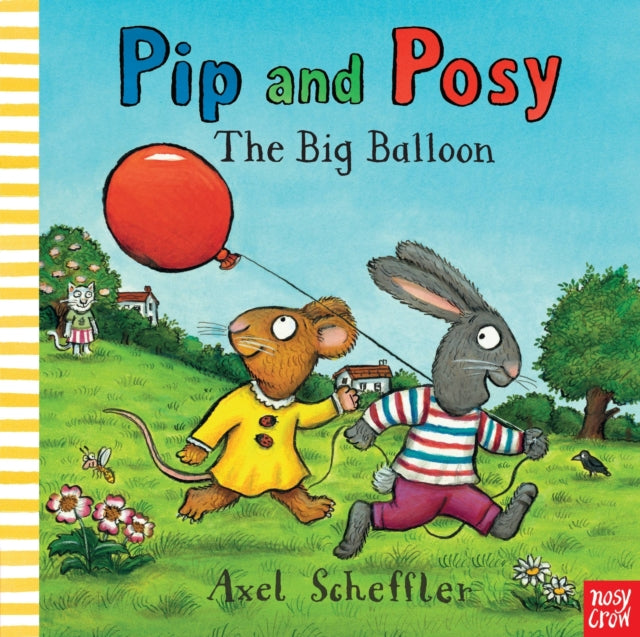 Pip and Posy: The Big Balloon - 9780857631442