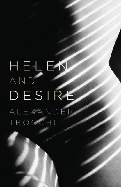 Helen And Desire - 9780857869418