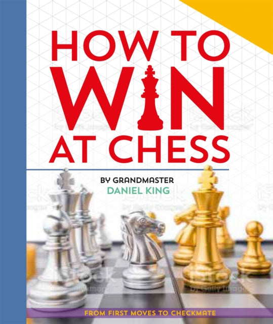 How to Win at Chess : From first moves to checkmate - 9781035047406