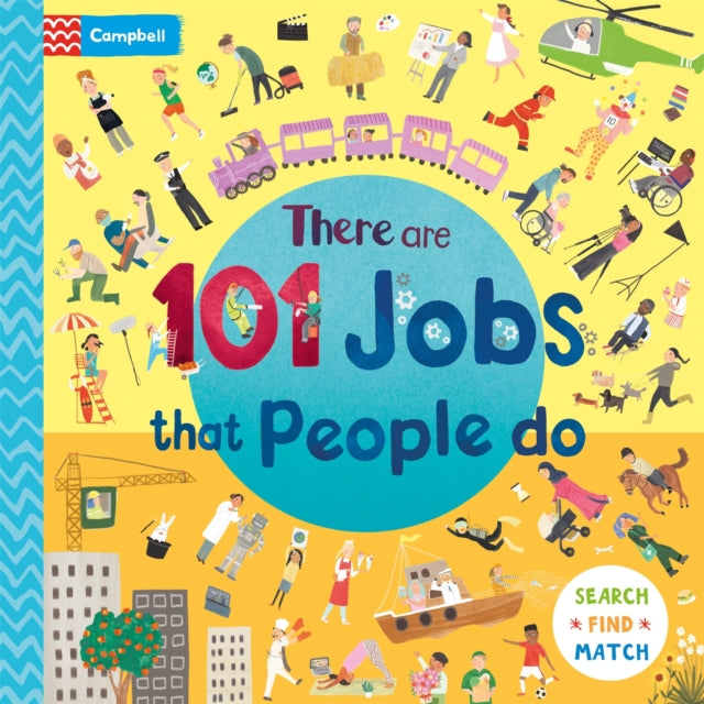 There Are 101 Jobs That People Do in This Book : A Search and Find Book for Children - 9781035055340