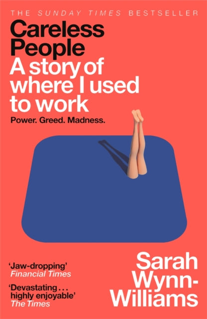 Careless People : A story of where I used to work - 9781035065929