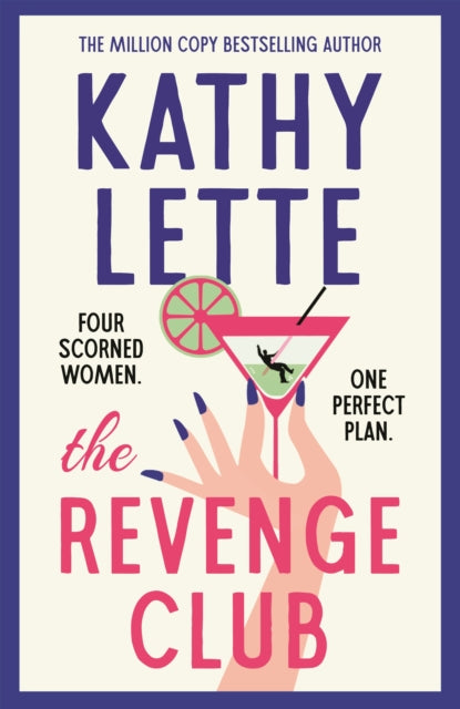 The Revenge Club : the wickedly witty new novel from a million copy bestselling author - 9781035901302