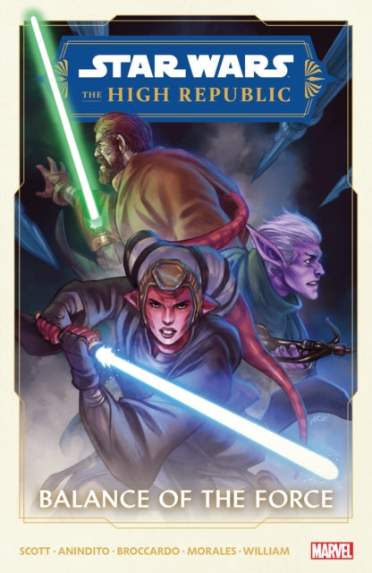 Star Wars: The High Republic Phase II Vol. 1 - Balance of The Force - 9781302947026