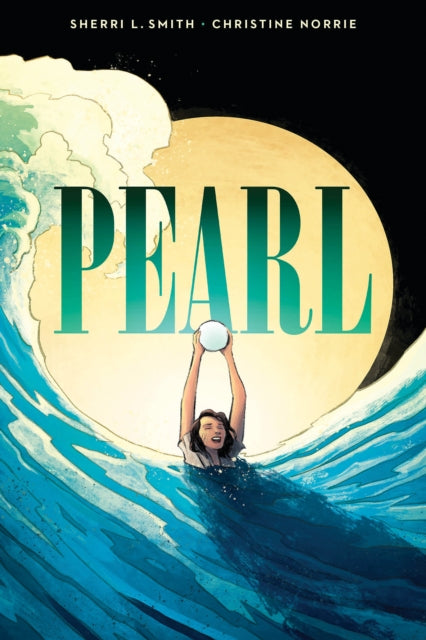 Pearl: A Graphic Novel - 9781338029420