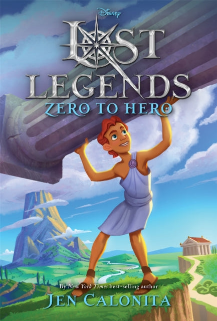 Lost Legends: Zero to Hero - 9781368048637