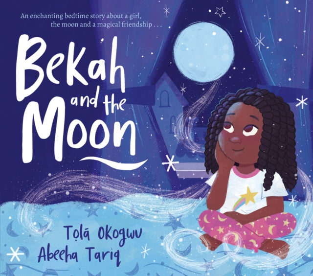 Bekah and the Moon - 9781398509481