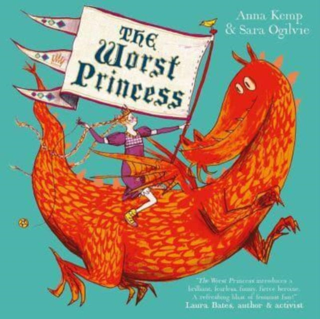 The Worst Princess - 9781398518056