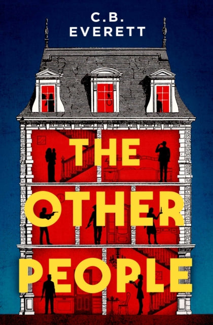 The Other People : You can trust yourself, but can you trust anyone else? - 9781398534544