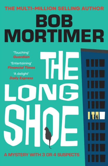 The Long Shoe : The new novel from multi-million selling author - 9781398548084