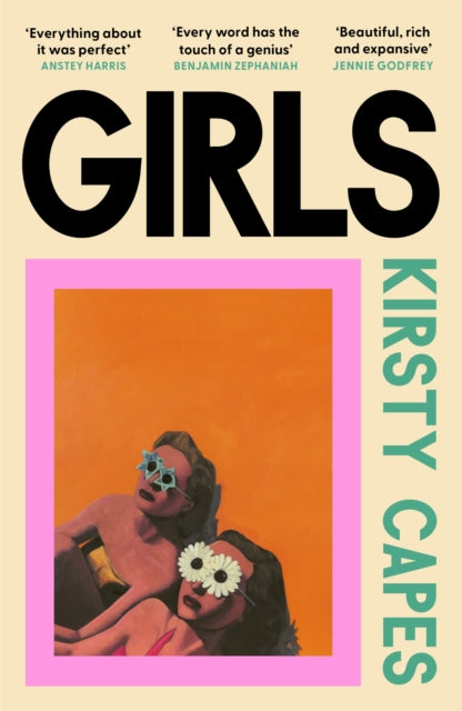 Girls : The stunning new novel from the Women’s Prize longlisted author of CARELESS - 9781398713062