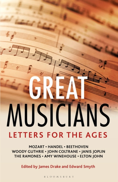 Letters for the Ages Great Musicians - 9781399419468