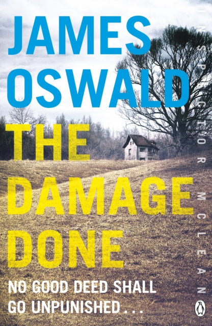 The Damage Done : Inspector McLean 6 - 9781405917131