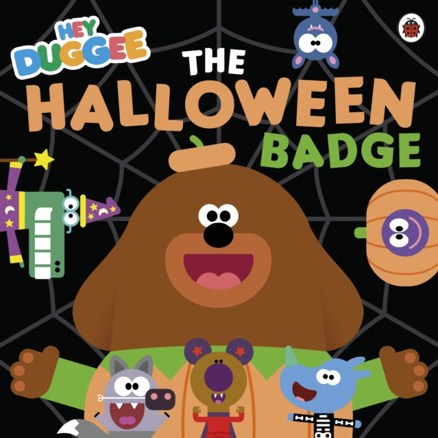 Hey Duggee: The Halloween Badge - 9781405953832