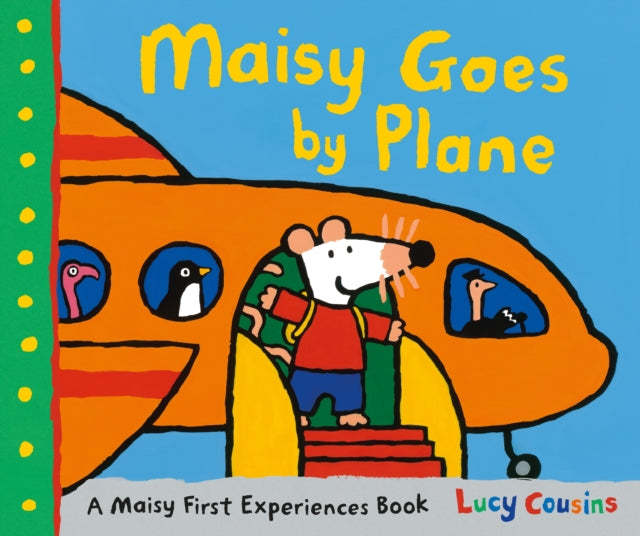 Maisy Goes by Plane - 9781406365580