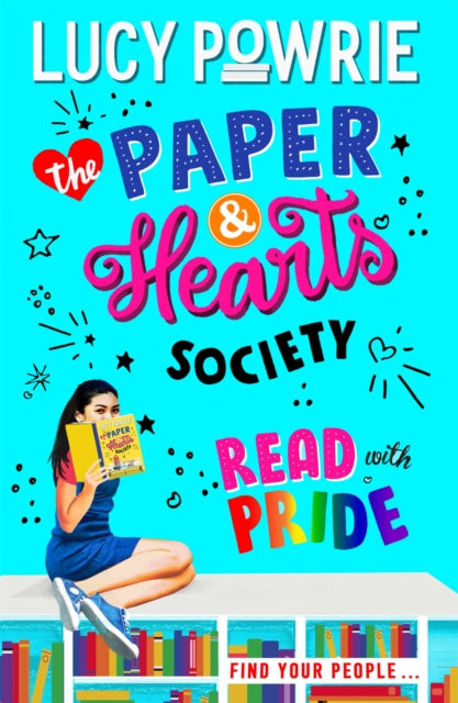The Paper & Hearts Society: Read with Pride : Book 2 - 9781444949254