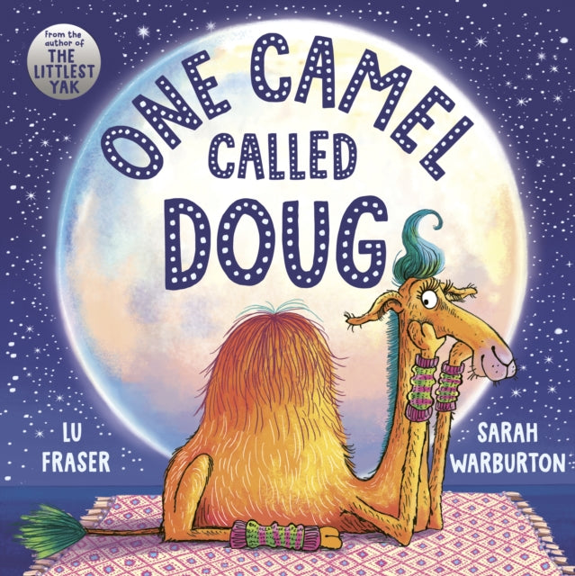 One Camel Called Doug : the perfect countdown to bedtime! - 9781471191985