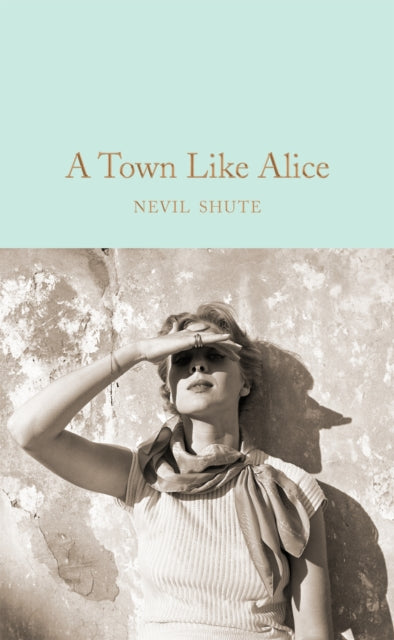 A Town Like Alice - 9781509834815