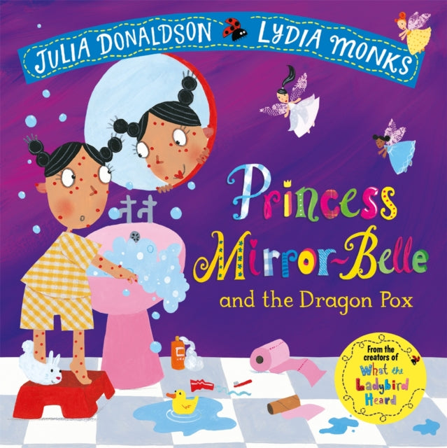 Princess Mirror-Belle and the Dragon Pox - 9781509862658