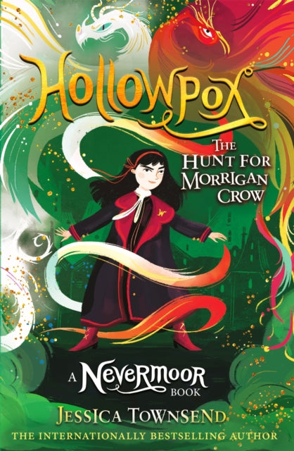 Hollowpox : The Hunt for Morrigan Crow Book 3 - 9781510103863