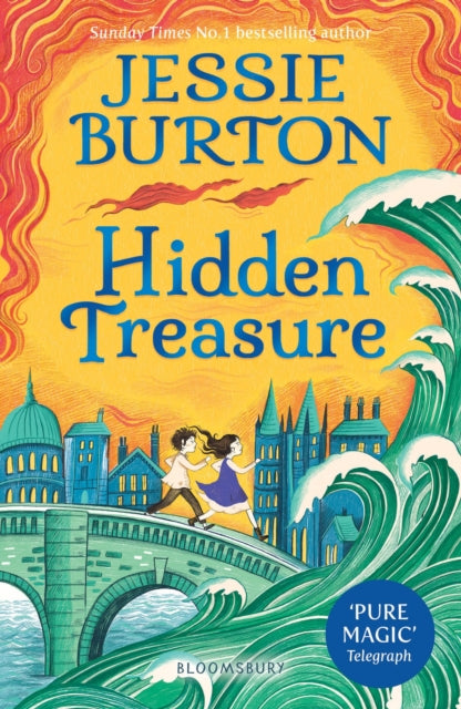 Hidden Treasure : A timeless children's adventure story from the bestselling author of The Miniaturist - 9781526604576