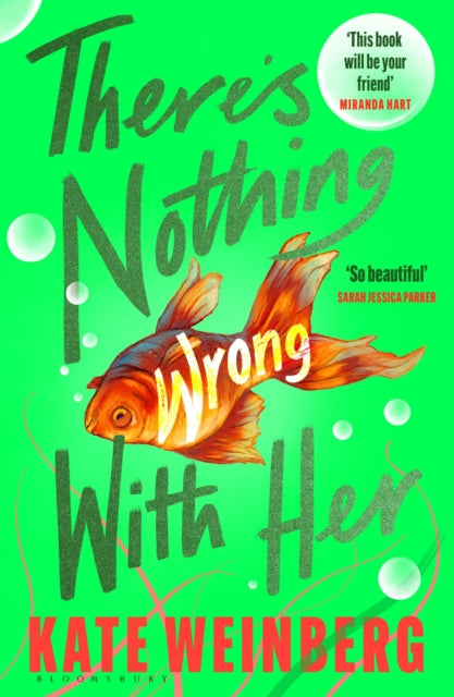 There’s Nothing Wrong With Her - 9781526607348