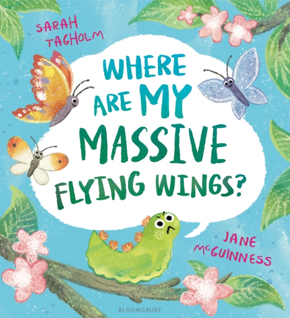 Where Are My Massive Flying Wings? : A soaringly funny picture book for little nature lovers! - 9781526627353