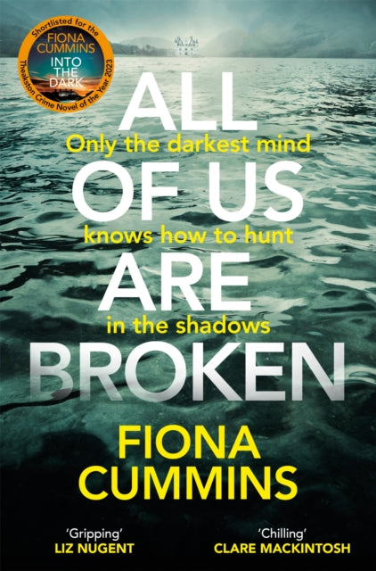 All Of Us Are Broken : The heartstopping thriller with an unforgettable twist - 9781529040227
