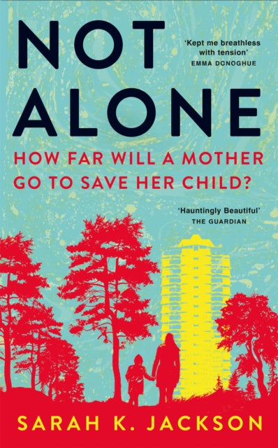 Not Alone - 9781529089622