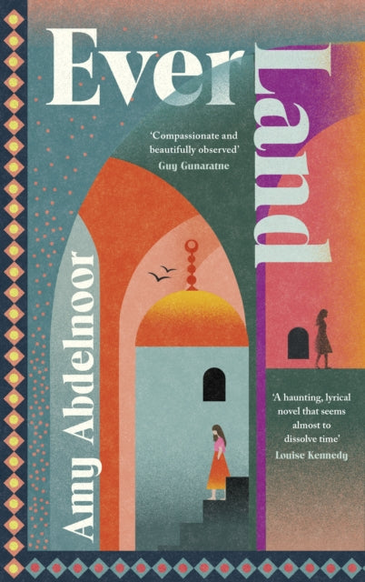 Meet the Author: Amy Abdelnoor, Ever Land, Monday 24th August 6pm, Far From The Madding Crowd Bookshop