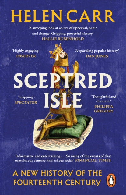 Sceptred Isle : A New History of the Fourteenth Century - 9781529157345