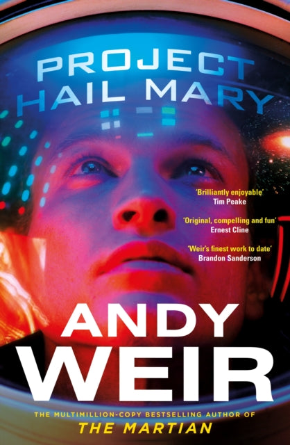 Project Hail Mary : The Sunday Times bestseller from the author of The Martian - 9781529157468