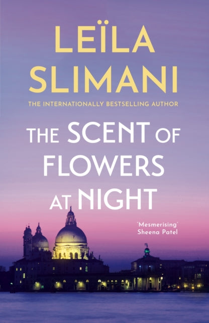 The Scent of Flowers at Night : a stunning new work of non-fiction from the bestselling author of Lullaby - 9781529399677