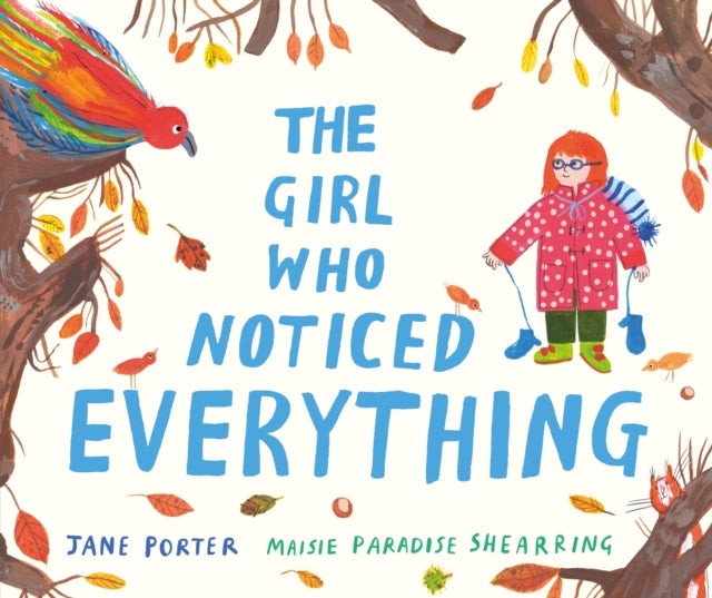 The Girl Who Noticed Everything - 9781529509489
