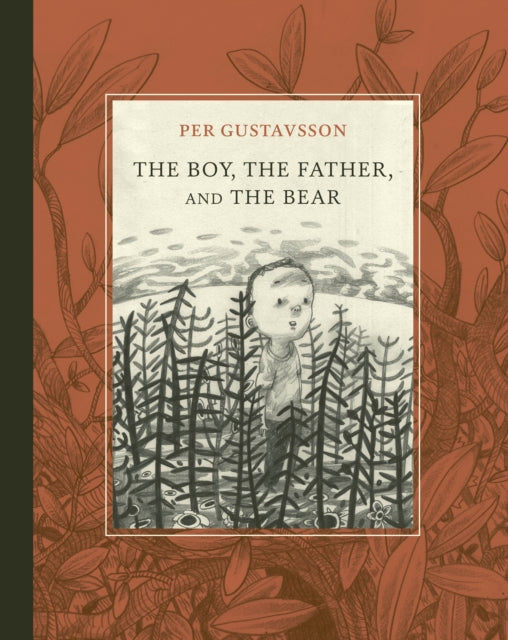 The Boy, The Father, and The Bear - 9781778402203