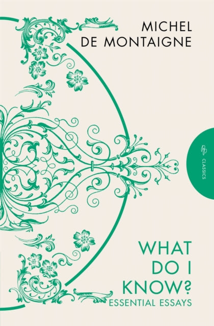 What Do I Know? : Essential Essays - 9781782278832