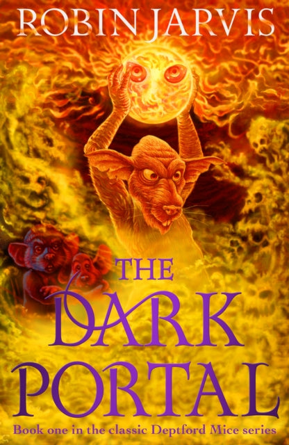 The Dark Portal : Book One of The Deptford Mice - 9781782694366