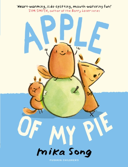 Apple of My Pie : Book Two of the Norma and Belly Series - 9781782694533