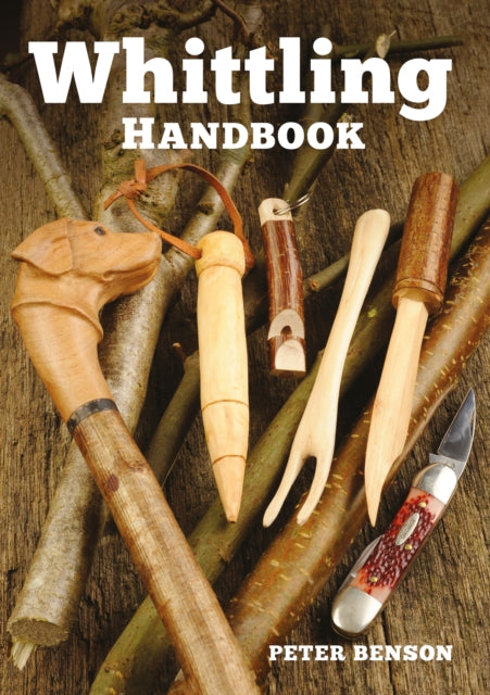 Whittling Handbook - 9781784940751